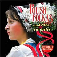 Polish Polkas and Other Favorites