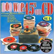 Doo Wop 45s on CD, Vol. 6