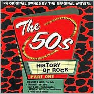 History of Rock: The 50s, Pt. 1