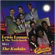 Louie Lymon & the Teenchords Meet the Kodaks
