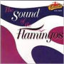 The Sound of the Flamingos