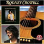 But What Will the Neighbors Think/Rodney Crowell
