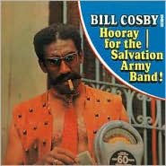 Bill Cosby Sings Hooray for the Salvation Army Band!