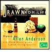 Allen Anderson: Drawn From Life/String Quartet/Solfeggietti