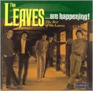 Title: Leaves Are Happening!, Artist: The Leaves