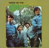 More of the Monkees
