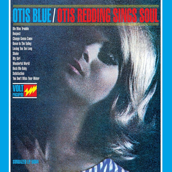 Otis Blue: Otis Redding Sings Soul