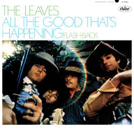 Title: All the Good That's Happening, Artist: The Leaves