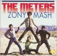 Title: Zony Mash, Artist: The Meters
