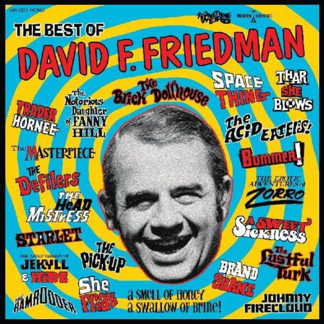 The Best of David F. Friedman by Something Weird | Vinyl LP