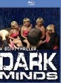 Dark Minds