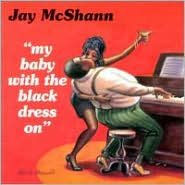 My Baby with the Black Dress On