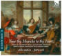 Tune Thy Musicke to Thy Hart