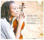 Eugène Ysaÿe: Six Sonatas for Solo Violin