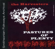 Title: Pastures of Plenty and Other Songs, Artist: The Harvesters