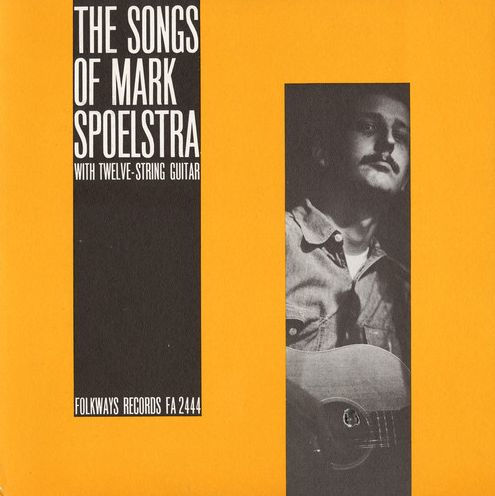 The Songs of Mark Spoelstra with Twelve-String Guitar