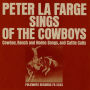 Peter La Farge Sings of the Cowboys