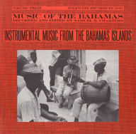 Title: Music of the Bahamas, Vol. 3, Artist: Joseph Spence
