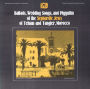 Ballads, Wedding Songs, and Piyyutim of the Sephardic Jews of Teluan and Tangier, Moroc