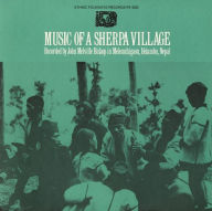 Title: Music of a Sherpa Village, Artist: 