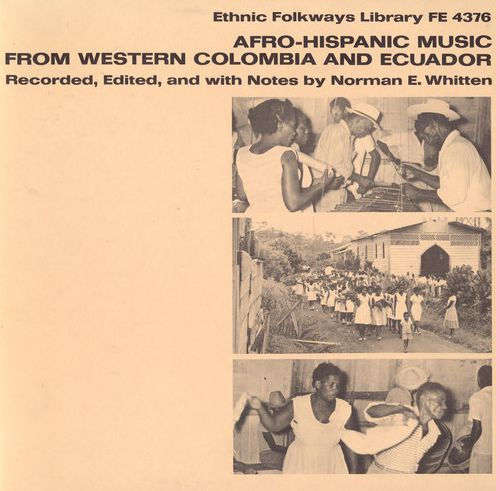 Afro-Hispanic Music from Western Colombia & Ecuador