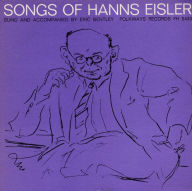 Title: Songs of Hanns Eisler, Artist: Eric Bentley