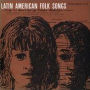 Latin American Folk Songs: Sung in Spanish