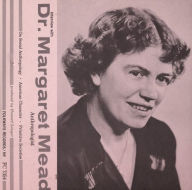 Title: An Interview with Margaret Mead, Artist: Margaret Mead