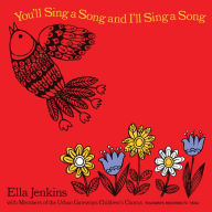 Title: You'll Sing a Song and I'll Sing a Song, Artist: Ella Jenkins