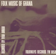 Title: Folk Music of Ghana, Artist: 