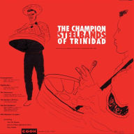 Title: Champion Steelbands of Trinidad, Artist: 