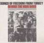 Songs of Freedom from Turkey: Behind the Iron Bars