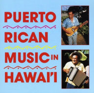 Title: Puerto Rican Music in Hawaii: Kachi-Kachi, Artist: VARIOUS ARTIST