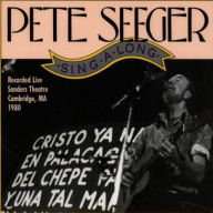 Title: Singalong Demonstration Concert, Artist: Pete Seeger