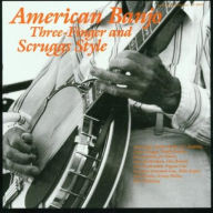 Title: American Banjo: Three Finger & Scruggs Style, Artist: American Banjo Scruggs and Three Finger Style