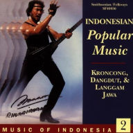 Title: Music of Indonesia, Vol. 2: Indonesian Popular Music, Artist: INDONESIA