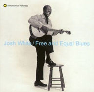 Title: Free & Equal Blues, Artist: Josh White