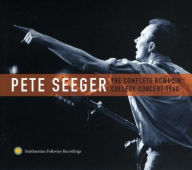 Title: The Complete Bowdoin College Concert 1960, Artist: Pete Seeger