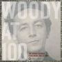 Woody at 100: The Woody Guthrie Centennial