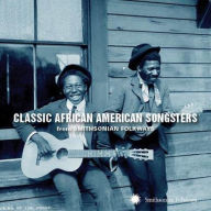 Title: Classic African American Songsters From Smithsonian Folkways, Artist: 