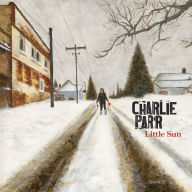 Title: Little Sun, Artist: Charlie Parr