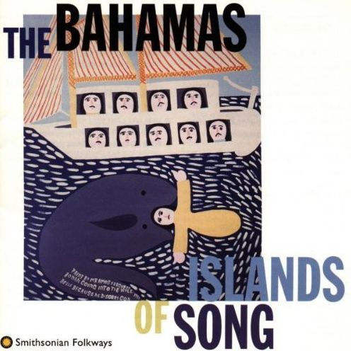 The Bahamas: Islands of Song