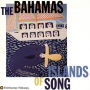 The Bahamas: Islands of Song