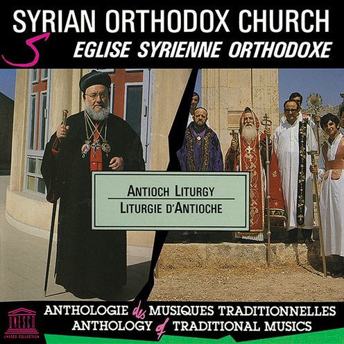 Syrian Orthodox Church: Antioch Liturgy