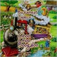 Title: Choo Choo Boogaloo: Zydeco Music For Families, Artist: Buckwheat Zydeco