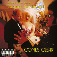 Title: Robert Schimmel Comes Clean, Artist: Robert Schimmel