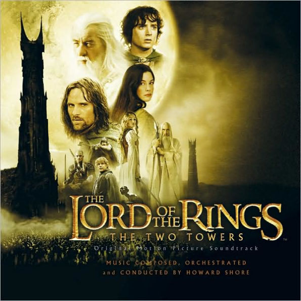 Lord of the Rings: The Two Towers [Original Motion Picture Soundtrack]