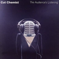 Title: The Audience's Listening, Artist: Cut Chemist