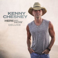 Title: Here and Now, Artist: Kenny Chesney
