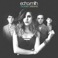 Title: Talking Dreams, Artist: Echosmith